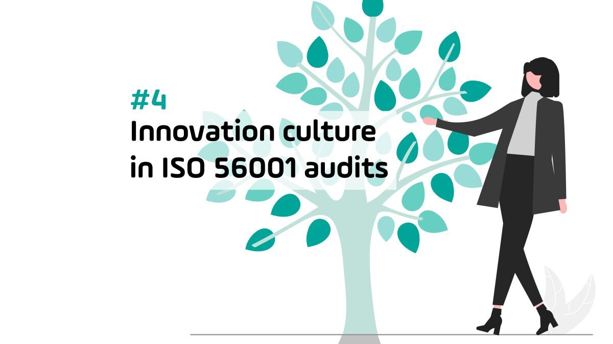 #4 Innovation culture in ISO 56001 audits