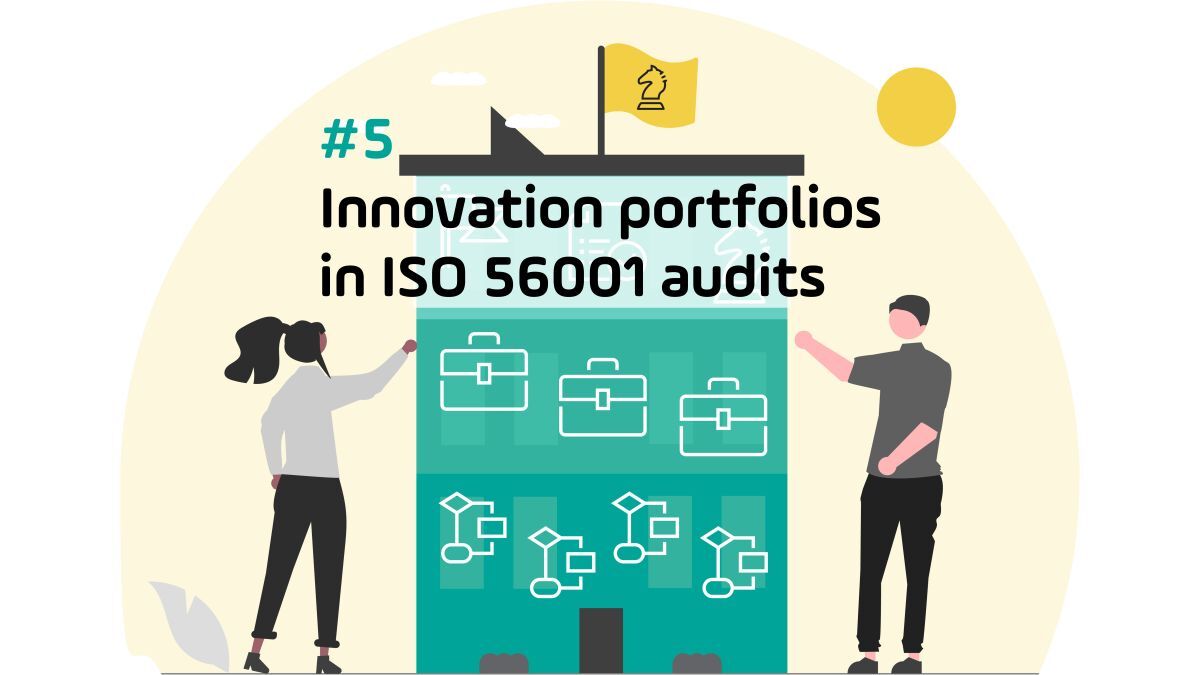 #5 Innovation portfolios in ISO 56001 audits